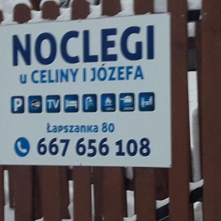Noclegi U Celiny I Jozefa Lapszanka Buitenkant foto
